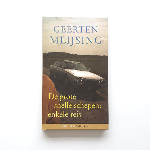 De grote snelle schepen: enkele reis