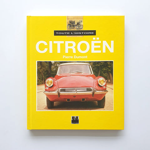 Citroën, toute l 'histoire
