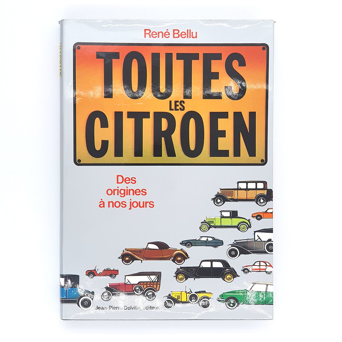Toutes les Citroën (edition 1982)