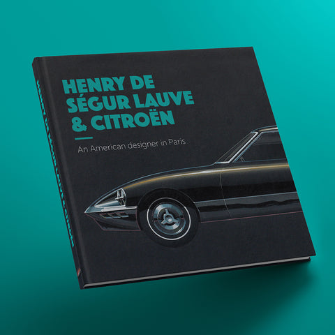 Henry de Ségur Lauve & Citroën