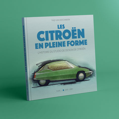 Les Citroën en pleine forme - the history of Citroëns design studio