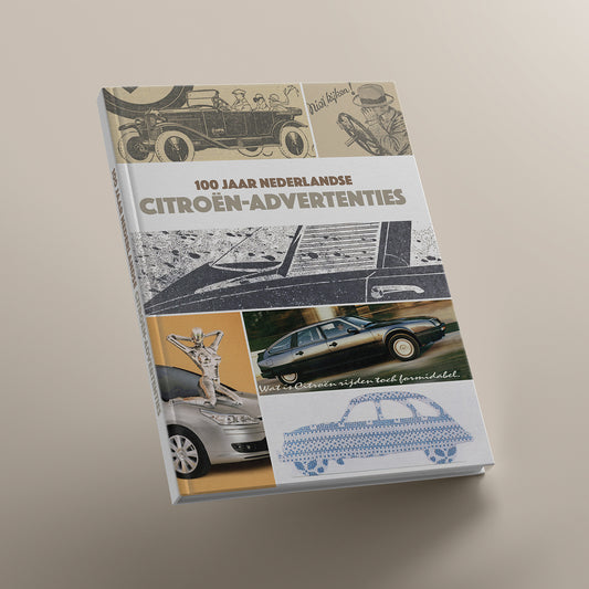 100 jaar Nederlandse Citroën-advertenties