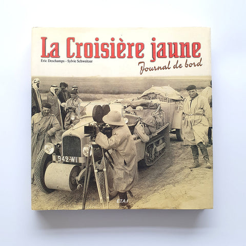 La Croisière Jaune; journal de bord