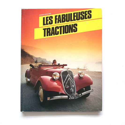Les fabuleuses tractions
