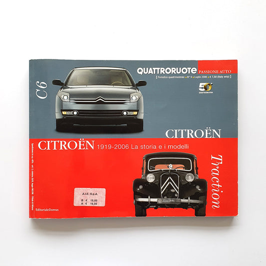 Citroën C6 - Traction 1919-2006 La storia e i modelli
