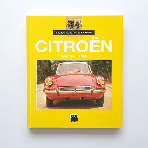 Citroën, toute l 'histoire