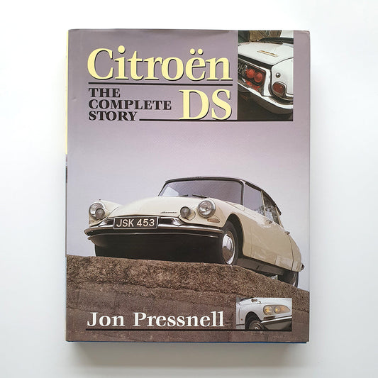 Citroën DS, the complete story