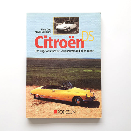 Citroën DS, das ungewöhnlichste Serienautomobil aller Zeiten