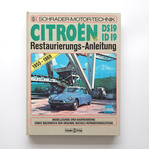 Citroën DS19/ID19, Restaurierungs-Anleitung