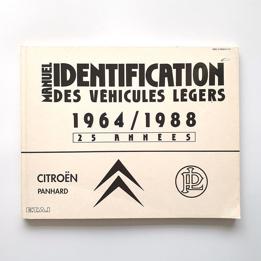 Manuel Identification des vehicules legers 1964-1988 25 annees