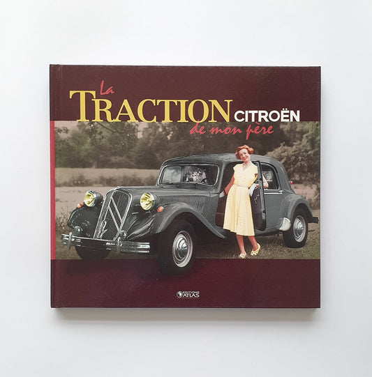 La Citroën Traction de mon père