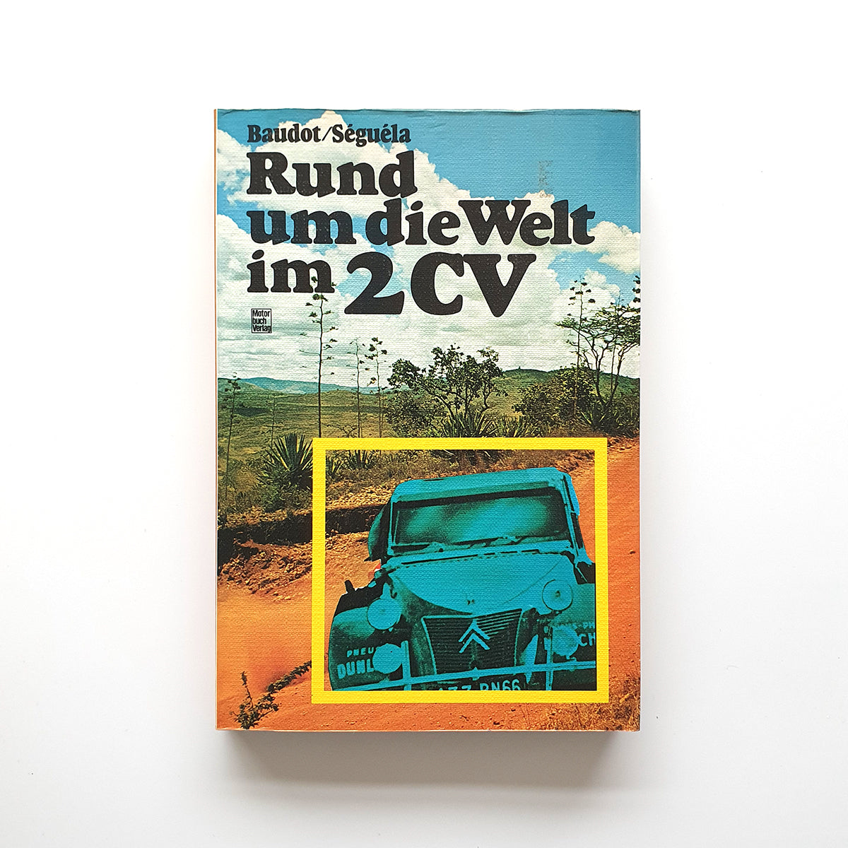 Rund um die Welt im 2CV