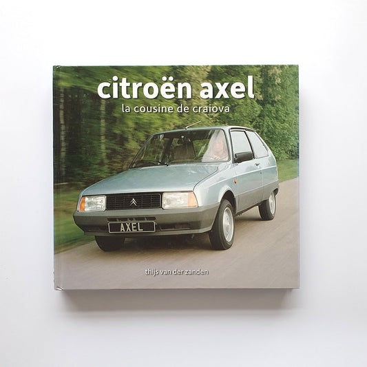 Citroën Axel, la cousine de craiova