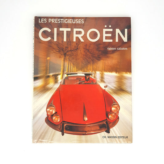 Les prestigieuses Citroën