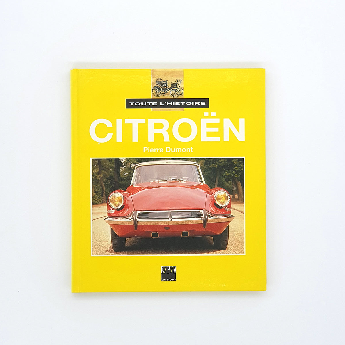Toute l'histoire Citroën